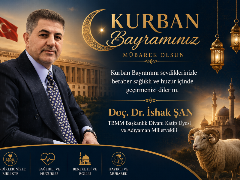 Milletvekili Şan'dan Kurban Bayramı Mesajı